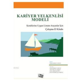 Kariyer Yelkenlisi Modeli/Fidan Korkut Owen