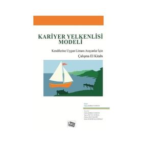 Kariyer Yelkenlisi Modeli/Fidan Korkut Owen