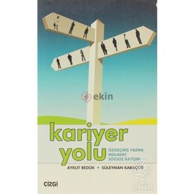 KARIYER YOLU ÖZGEÇMİŞ YAZMA MÜLAKAT SÖZSÜZ İLETİŞİM - SÜLEYMAN KARAÇOR;AYKUT BEDÜK