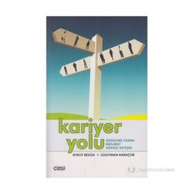 KARIYER YOLU ÖZGEÇMİŞ YAZMA MÜLAKAT SÖZSÜZ İLETİŞİM - SÜLEYMAN KARAÇOR;AYKUT BEDÜK