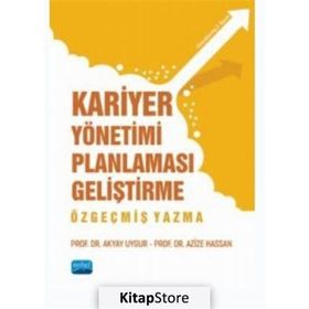 Kariyer Yönetimi Planlaması Geliştirme Özgeçmiş Yazma - Azize Hassan