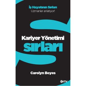 Kariyer Yönetimi Sırları - Carolyn Boyes
