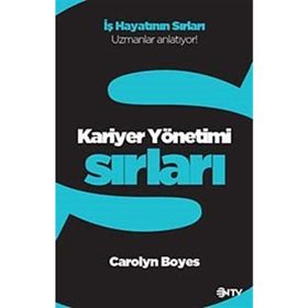 Kariyer Yönetimi Sırları - Carolyn Boyes