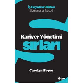 Kariyer Yönetimi Sırları - Carolyn Boyes
