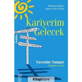 Kariyerim Gelecek - Yasemin Sungur