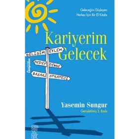 Kariyerim Gelecek - Yasemin Sungur