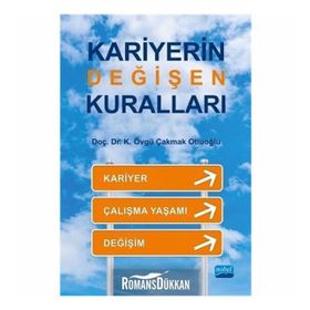 Kariyerin Değişen Kuralları - K. Övgü Çakmak Otluoğlu