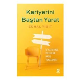 Kariyerini Baştan Yarat Kendinizin Kariyer Koçu Olun Nova Kitap