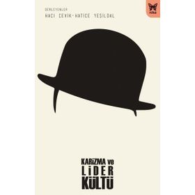 Karizma ve Lider Kültü - Nika Yayınevi Kolektif