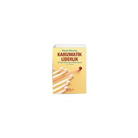Karizmatik Liderlik - Kevin Murray