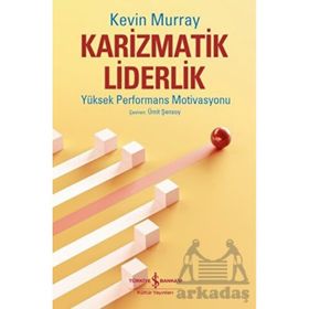 Karizmatik Liderlik - Kevin Murray