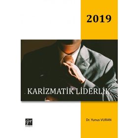 Karizmatik Liderlik - Yunus Vuran