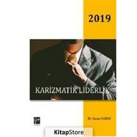 Karizmatik Liderlik - Yunus Vuran