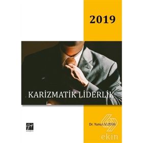 Karizmatik Liderlik - Yunus Vuran