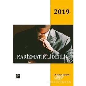 Karizmatik Liderlik - Yunus Vuran