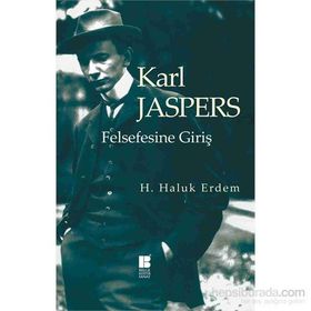 Karl Jaspers Felsefesine Giriş - hasan haluk erdem