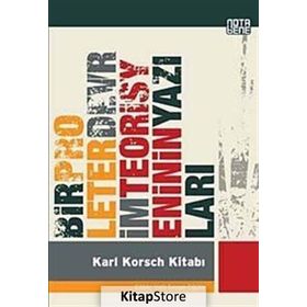 KARL KORSCH KITABI BIR PROLETER DEVRIM TEORISYENININ YAZILARI - GENEL