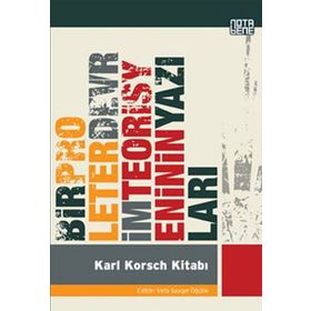 KARL KORSCH KITABI BIR PROLETER DEVRIM TEORISYENININ YAZILARI - GENEL
