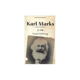 KARL MARKS (1. CILT) YAŞAM ÖYKÜSÜ - FRANZ MEHRING