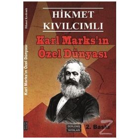 KARL MARKS'IN ÖZEL DÜNYASI - HIKMET KIVILCIMLI