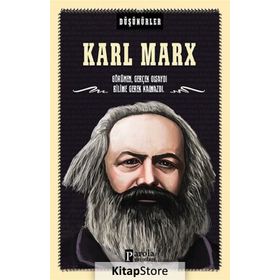 Karl Marx Düşünürler - Ahmet Üzümcüoğlu