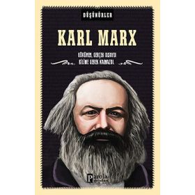 Karl Marx Düşünürler - Ahmet Üzümcüoğlu