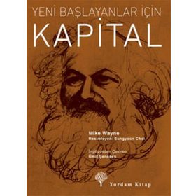 KARL MARX KAPITAL YENI BAŞLAYANLAR İÇİN - DAVID SMITH