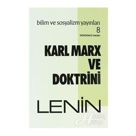 Karl Marx ve Doktrini - Vladimir İlyiç Lenin