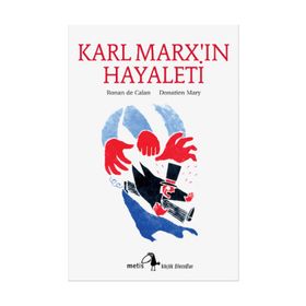 Karl Marx'ın Hayaleti - Ronan De Calan Donatien