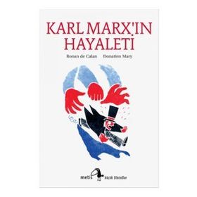 Karl Marx'ın Hayaleti - Ronan De Calan Donatien