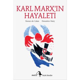 KARL MARXIN HAYALETI - RONAN DE CALAN