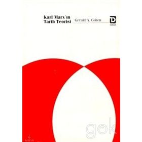 Karl Marx’ın Tarih Teorisi - Gerald A. Cohen