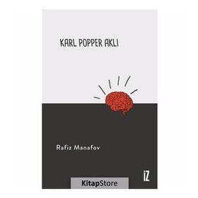 Karl Popper Aklı - Rafiz Manafov