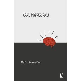 Karl Popper Aklı - Rafiz Manafov
