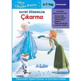 Karlar Ülkesi Haydi Öğrenelim Çıkarma Seti, 6-7 Yaş: Disney Okulda Başarı Serisi - 30
