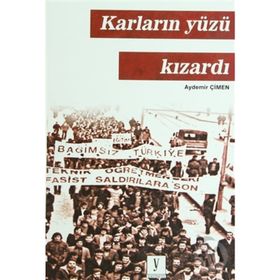 KARLARIN YÜZÜ KIZARDI - AYDEMIR ÇİMEN