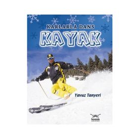 KARLARLA DANS KAYAK - YAVUZ TANYERI