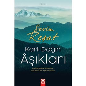 Karlı Dağın Aşıkları - Sevim Reşat