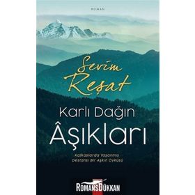 Karlı Dağın Aşıkları - Sevim Reşat