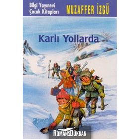 Karlı Yollarda - Muzaffer İzgü