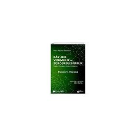 Karlılık Verimlilik ve Sürdürülebilirlik Örgütsel Davranışın Bütünsel Dönüşümü The Kitap