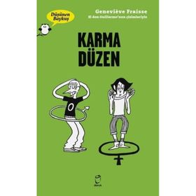 Karma Düzen - Genevieve Fraisse