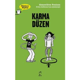 Karma Düzen - Genevieve Fraisse