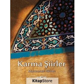 Karma Şiirler - Muhammed Hikmet