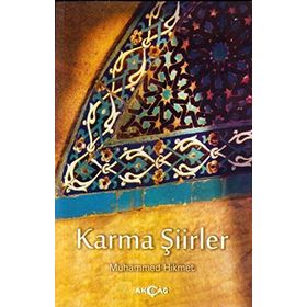 Karma Şiirler - Muhammed Hikmet