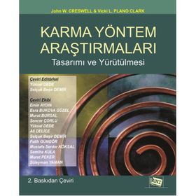 Karma Yöntem Araştırmaları Tasarımı ve Yürütülmesi - Vicki L. Plano Clark John W. Creswell