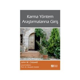 Karma Yöntem Araştırmalarına Giriş - John W. Creswell