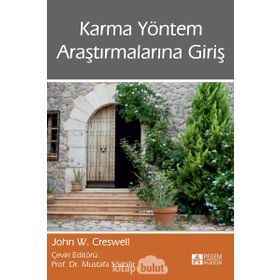 Karma Yöntem Araştırmalarına Giriş - John W. Creswell