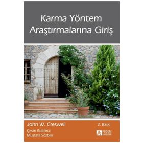 Karma Yöntem Araştırmalarına Giriş - John W. Creswell