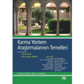 Karma Yöntem Araştırmalarının Temelleri - Abbas Tashakkori Charles Teddlie